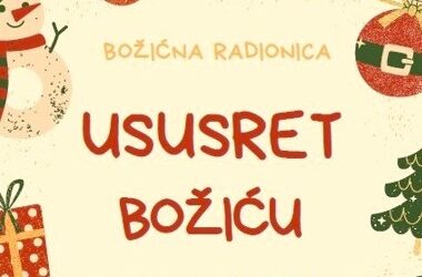 Božićna radionica „Ususret Božiću” u matičnoj školi